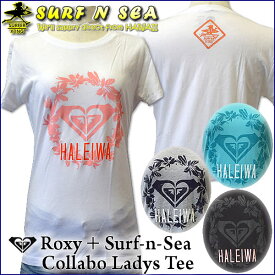 【値下げしました】【Roxy】＆【SURF-N-SEA】【ロキシー】【サーフアンドシー】Roxyコラボ レディースTシャツ『CREST CREW HALEIWA』SNS　Roxy COLABO TEE ハワイアン】【ハワイアン】【ハワイアン】