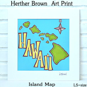 wU[uE@@@Heather Brown2019 NEW ART PRINT LSISLAND MAPփU[ uEEA[gvgwU[EuE@@Hawaii@@nC@G݁znCA@@nCAG