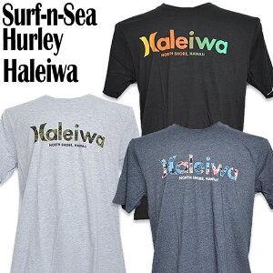 SURF-N-SEA Collabo HURLEY�n�[���[ ���T�[�t�A���h�V�[2022�R���{�E�����YTEE�wHALEIWA TEE�xHawaii�@ �n���C�@�G�݃n���C�A�� �n���C�A���G��