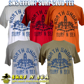 【SURF-N-SEA】【サーフアンドシー】【サーフィンシー】メンズ　TシャツEFFORT SURF CLUB TEEHawaii ハワイ雑貨 ハワイアン