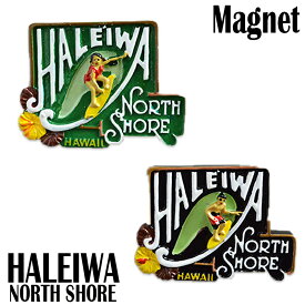 【HALEIWA】【NORTH SHORE】 HALEIWA SIGN MAGNETハレイワノースシュアサイン マグネットHawaii ハワイ雑貨 ハワイアン雑貨　ハワイアン　磁石