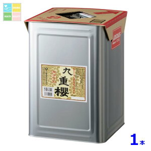 九重味淋 本みりん 九重櫻18L缶×1本 送料無料