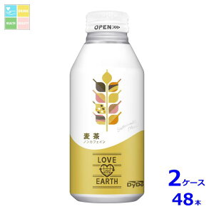 _Ch[ LOVE the EARTH uWA[X 370g{g×2P[XiS48{j 