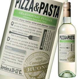 PIZZA＆PASTA シャルドネ プーリア 白750ml瓶×1ケース（全6本） 送料無料