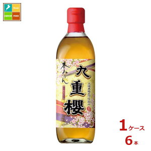 九重味淋 本みりん 九重櫻500ml瓶×1ケース(全6本)送料無料