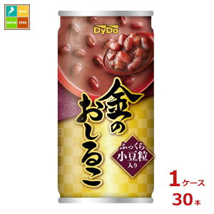 ダイドー 金のおしるこ185g缶×1ケース(全30本)送料無料 新商品 新発売