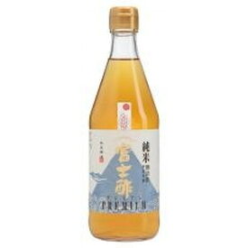 富士酢プレミアム 500ml【飯尾醸造】