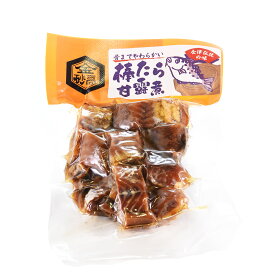 棒たら甘露煮【会津高砂屋】福島県/会津 棒たら 甘露煮 会津郷土料理