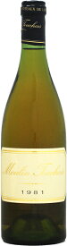 ムーラン・トゥーシェ コトー・デュ・レイヨン [1981]750ml (白ワイン)