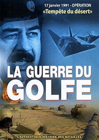 【中古】Guerre du Golfe : 17 janvier 1991, op?ration "Temp?te du d?sert"