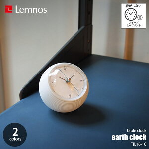 Lemnos mX earth clock A[X NbN TIL16-10 uv uv Ȃ XC[v[ug e[uNbN fXNNbN