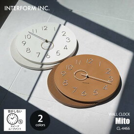 INTERFORM インターフォルム Mito ミト 掛時計 CL-4466 掛け時計 ウォールクロック 壁掛け時計 音がしない スイープムーブメント スイープセコンド