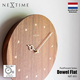 NEXTIME ネクスタイム PastPresent Series DOWEL FLAT ダボ フラット (掛時計/スイープムーブメント) NXT-J031 掛け時計 壁掛け時計 スイープセコンド 音がしない 日本メーカー製ムーブメント