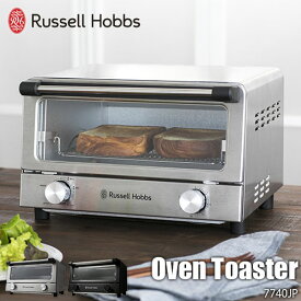 Russell Hobbs ラッセルホブス Oven Toaster オーブントースター 7740JP オーブン トースター 4枚焼き 5段階ヒーター 30分タイマー 脱着式扉