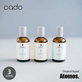 cado カドー Original liquid Atomos.（ アトモス ）[PETAL専用] 100ml オリジナルリキッド アロマオイル エッセンシャルオイル 精油 オーガニック 天然香料