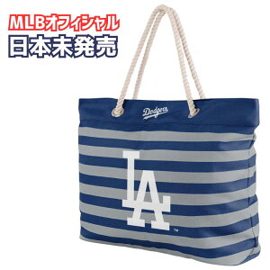 �mMLB�I�t�B�V�������C�Z���X�i�n ���T���[���X �h�W���[�X �g�[�g�o�b�O �g�[�g �o�b�N Los Angeles Dodgers Nautical Stripe Tote Bag FOCO�mForever Collectibles�n��������