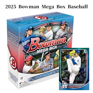 m[J[in2025 Bowman Baseball Mega Box 2024 gbvX {E} x[X{[ K{bNX {bNX vXyNg XؘN ViJ 