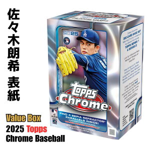 mXؘN \nm[J[Kn2025 Topps Chrome Baseball Value Box 2025 Topps N[ x[X{[ o[ {bNX ViJ 