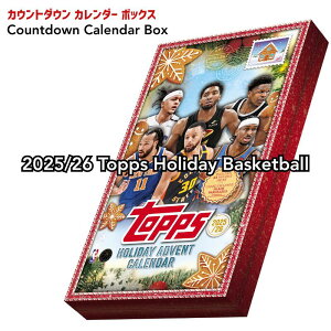 2025/26 Topps Holiday Basketball Countdown Calendar Box 2025-26 Topps �z���f�[ �o�X�P�b�g�{�[�� �J�E���g�_�E�� �J�����_�[ �{�b�N�X �V�i���J�� ��������