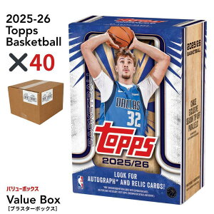 2025-26 Topps Basketball Value�mBlaster�n Box 2025-26 Topps �o�X�P�b�g�{�[�� - �o�����[�m�u���X�^�[�n�{�b�N�X 40�{�b�N�X�P�[�X �V�i���J�� ��������