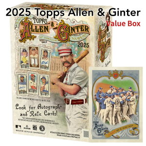 2025 Topps Allen & Ginter Baseball Value Box 2025 �g�b�v�X�E�A���� & �M���^�[ �x�[�X�{�[�� �o�����[�{�b�N�X �V�i���J�� ��������