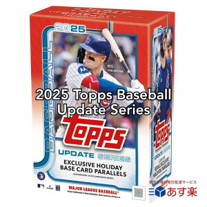 2025 Topps Baseball Update Series - Value Box 2025 Topps x[X{[ Abvf[g V[Y - o[{bNX ViJ 