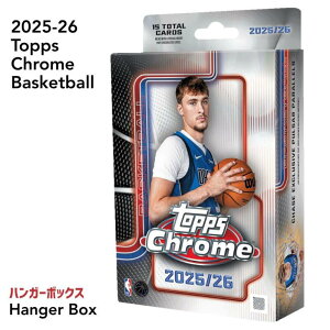 2025-26 Topps Chrome Basketball Hanger Box 2025-26 Topps �N���[�� �o�X�P�b�g�{�[�� �n���K�[�{�b�N�X �V�i���J�� ��������