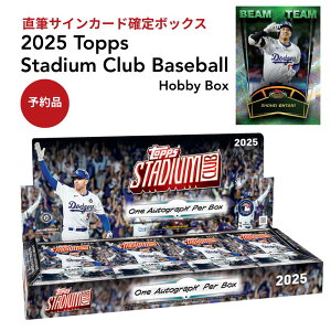 �m���M�T�C���J�[�h�m��{�b�N�X�n2025 Topps Stadium Club Baseball Hobby Box 2026 �g�b�v�X �X�^�W�A�� �N���u �x�[�X�{�[�� �z�r�[�{�b�N�X �V�i ��������