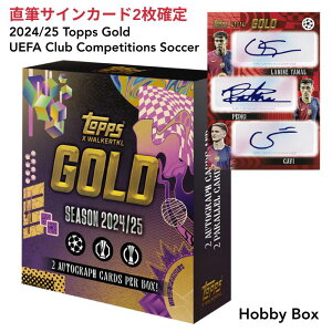 �m���M�T�C���J�[�h2���m��n2024-25 Topps Gold UEFA Club Competitions Soccer Hobby Box 2026 �g�b�v�X �S�[���h �E�G�n �N���u �R���y�e�V�����Y �T�b�J�[ �z�r�[�{�b�N�X �V�i���J�� ��������