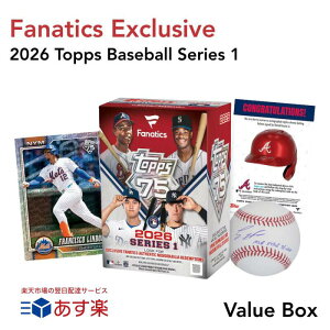 �mFanatics Exclusive �t�@�i�e�B�N�X����{�b�N�X�n2026 Topps Baseball Series 1 Value Box 2026 �g�b�v�X �x�[�X�{�[�� �V���[�Y1 �o�����[�{�b�N�X �V�i ��������