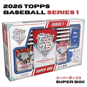 2026 Topps Baseball Series 1 Super Box 2026 �g�b�v�X �x�[�X�{�[�� �V���[�Y1 �X�[�p�[�{�b�N�X �V�i ��������