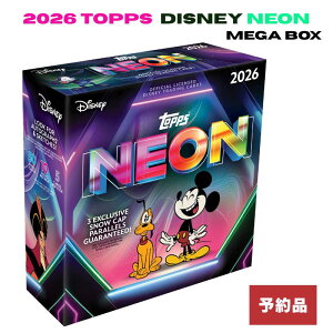 �y�\��z2026 Topps Disney Neon Mega Box �f�B�Y�j�[ �l�I�� ���K�{�b�N�X 1BOX 10�p�b�N ���o���i���^ �t�B�j�A�X�ƃt�@�[�u �G�s�b�N�~�b�L�[ �f�B�Z���_���g �K�[�S�C���Y ���M�T�C�� 1/1 �X�P�b