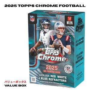 2025 Topps Chrome Football Value Box NFL �g�b�v�X �N���[�� �t�b�g�{�[�� �o�����[�{�b�N�X 1BOX 2025�N ���[�L�[ �v���~�G�p�b�` �J�[�h 400�� �V�F�h�D�A�E�T���_�[�X �g���E�u���C�f�B �������C�Z���X