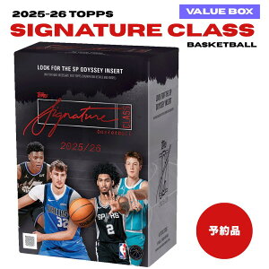 2025-26 Topps Signature Class Basketball Value Box 1�{�b�N�X(6�p�b�N��) �g�b�v�X �V�O�l�`���[ �N���X �o�X�P�b�g�{�[�� �J�[�h �N�[�p�[�E�t���b�O ���u���� �X�e�t�B���E�J���[ ���M�T�C�� �M�d�C��