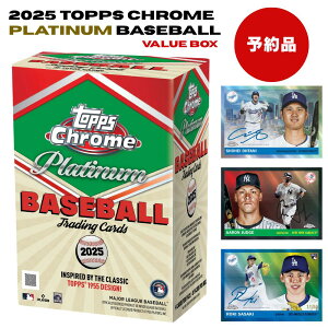 2025 Topps Chrome Platinum Baseball Value Box ���W���[���[�O �x�[�X�{�[�� ���� �g���[�f�B���O�J�[�h 1�� 8�p�b�N�� �g�b�v�X �N���[�� �v���`�i�� 1955�f�U�C�� �v���Y���p������ ���M�T�C�� �����A ML