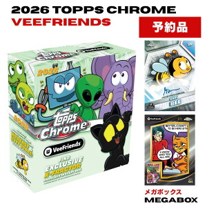 2026 Topps Chrome VeeFriends Mega Box �g�b�v�X �N���[�� ���B�[�t�����Y ���K�{�b�N�X �g���[�f�B���O�J�[�h �g���J Gary Vee �Q�C���[V 1�{�b�N�X 8�p�b�N�� X-Fractors 4�� ���� �u���b�N�L���b�g ���t��