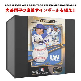 【大谷翔平・佐々木朗希 漢字サインを狙え】2026 Under Wraps 直筆サイン入り MLB公式 野球ボール Volume I ミステリーボックス 1球 Fanatics オーセンティック メジャーリーグトレカ 記念グッズ デラクルーズ 山本由伸 イチロー新品 送料無料