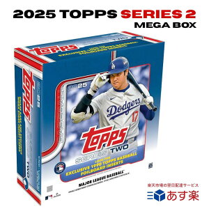 2025 Topps Series 2 Baseball Mega Box ���K�{�b�N�X �g�b�v�X �V���[�Y2 �x�[�X�{�[�� �J�[�h ��J�ĕ� �R�{�R�L ���X�ؘN�� �h�W���[�X ���[�L�[ ����N���b�N���t�H�C�� �p������ ���M�T�C�� ������