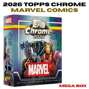 2026 Topps Chrome Marvel Comics Mega Box �g�b�v�X �N���[�� �}�[�x�� �R�~�b�N�X ���K�{�b�N�X �g���[�f�B���O�J�[�h �g���J BOX �A���R�~ �X�p�C�_�[�}�� �E�����@���� X�t�H�[�X �L�O�C���T�[�g ����