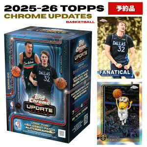2025-26 Topps Chrome Updates Basketball Value Box �g�b�v�X �N���[�� �A�b�v�f�[�g �o�X�P�b�g�{�[�� �o�����[�{�b�N�X NBA �g���[�f�B���O�J�[�h �N�[�p�[�E�t���b�O �J���[ ���u���� �E�F���o�����} �V