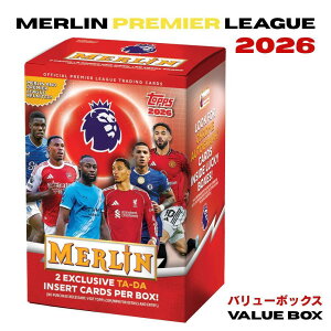 2026 Merlin Premier League Football Value Box �}�[���� �v���~�A���[�O �T�b�J�[ �J�[�h �o�����[�{�b�N�X�y1�{�b�N�X�F7�p�b�N���z���� �g���[�f�B���O�J�[�h Topps �M���P���X ���[�L�[ �C���T�[�g �p