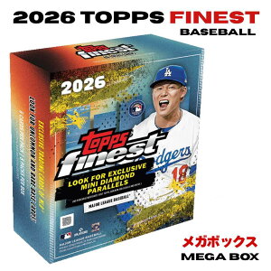 2026 Topps Finest Baseball Mega Box ���K�{�b�N�X �g�b�v�X �t�@�C�l�X�g ���W���[���[�O �x�[�X�{�[���J�[�h MLB ��J�ĕ� ���X�ؘN�� ����@�� ���{�a�^ ����B�� RC ���[�L�[ ���M�T�C�� �V�i �V��