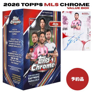 2026 Topps MLS Chrome Soccer Value Box ���b�V �O���[�Y�}�� ���C�X �g���J �g���[�f�B���O�J�[�h �T�b�J�[ USA �{�b�N�X �� ���J�� ���W���[���[�O�T�b�J�[ �p������ �T�C�� �V�i �V�������N�t�� ����