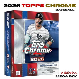 2026 Topps Chrome Baseball Mega Box �g�b�v�X �N���[�� ���W���[���[�O �x�[�X�{�[�� ���K�{�b�N�X 1BOX ��J�ĕ� ���X�ؘN�� ����@�� RC ����X�t���N�^�[���� �g���J�V�i �V�������N�t�� ��������