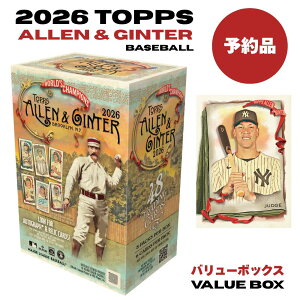 2026 Topps Allen & Ginter Baseball Value Box MLB ���W���[���[�O �g���J �A�������M���^�[ �o�����[�{�b�N�X ��J�ĕ� ���M�T�C��/�����b�N�������C���i�b�v ���X�ؘN�� �R�{�R�L ����@�� �J�[�h �V�i 