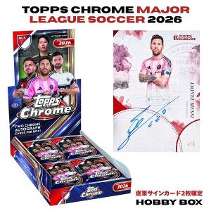 2026 Topps Chrome MLS Soccer Hobby Box ���W���[���[�O�T�b�J�[ �g�b�v�X �N���[�� �g���J �p�b�N �� �{�b�N�X ���M�T�C�� �J�[�h 2������ Lionel Messi ���b�V �x�b�J�� ���C�X �O���[�Y�}�� �����@���h�t