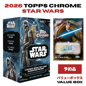 2026 Topps Chrome Star Wars Value Box 1�{�b�N�X (8�p�b�N����) 2026 �g�b�v�X �X�^�[�E�E�H�[�Y �N���[�� �g���R�� �g���[�f�B���O�J�[�h �V�i �V�������N�t�� ��������
