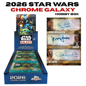 �X�^�[�E�H�[�Y �g���J 2026 Topps Chrome Star Wars Galaxy Hobby Box 1BOX 18�p�b�N 2026 �X�^�[�E�E�H�[�Y �g�b�v�X �N���[�� �M�����N�V�[ �f�� �O�b�Y �J�[�h �����A ���M�T�C�� �V�i �V�������N�t�� ��