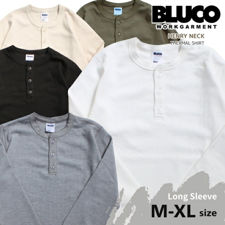 楽天市場】30％OFFセール BLUCO ブルコ サーマルシャツ ヘンリーネック 