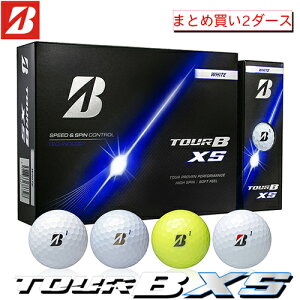 BRIDGESTONE GOLF �y �u���a�X�g�� �z TOUR B XS �S���t�{�[�� 2�_�[�X (24��) �y 2026�N���f�� �z �c�A�[B �G�b�N�X�G�X �u���a�X�g�� �{�[�� �܂Ƃߔ���